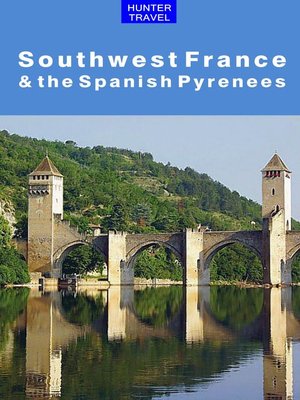 cover image of Southwest France & the Spanish Pyrenees